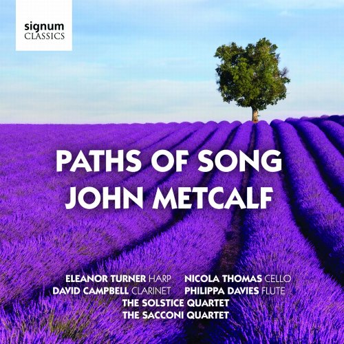 The Solstice Quartet, The Sacconi Quartet - Paths of Song (2010) [Hi-Res]