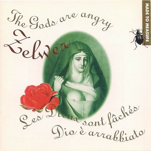 Zelwer - Les Dieux Sont Fâchés/The Gods Are Angry (1995)