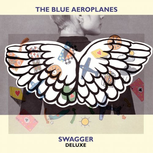 The Blue Aeroplanes - Swagger (Deluxe Version) (1990)