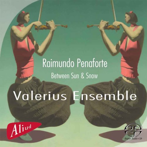 Valerius Ensemble - Between Sun & Snow  (2010) [Hi-Res]