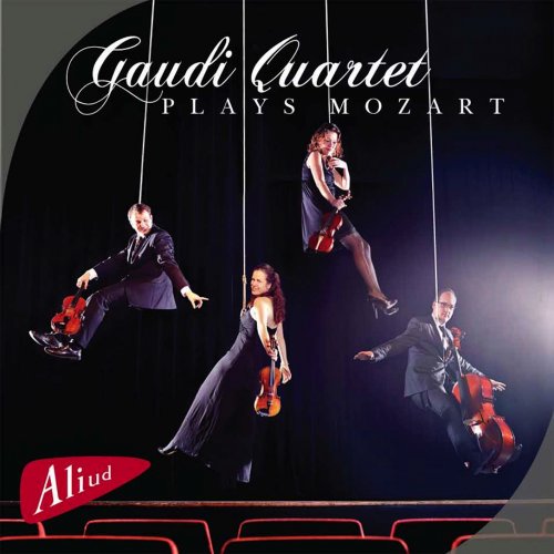 Gaudi Quartet - Plays Mozart (2013) [Hi-Res]