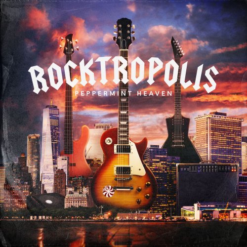 Peppermint Heaven - Rocktropolis (2022) Hi Res