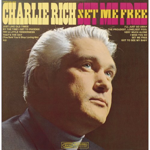 Charlie Rich - Set Me Free (1968)
