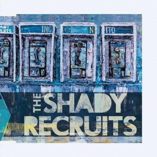 The Shady Recruits - Incognito (2022)
