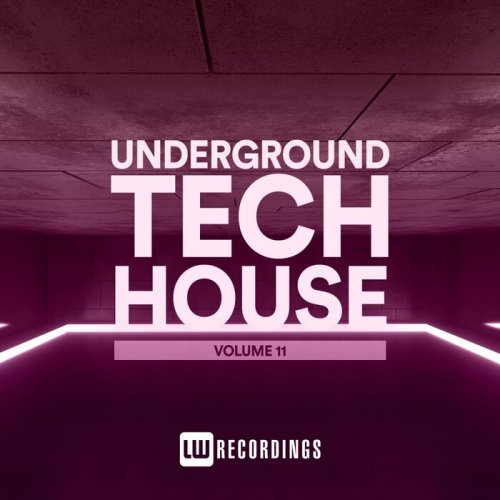 VA - Underground Tech House, Vol. 11 (2022) FLAC