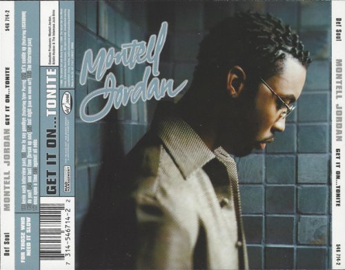 Montell Jordan - Get It On...Tonight (1999)