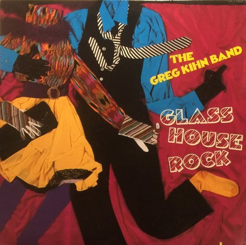 Greg Kihn Band - Glass House Rock (1980/1987)