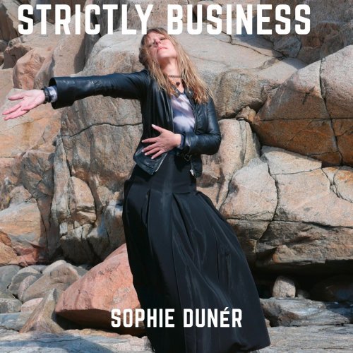 Sophie Duner - Strictly Business (2022)
