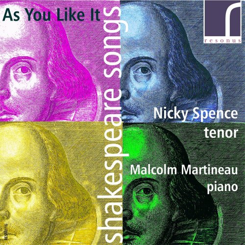 Nicky Spence, Malcolm Martineau - Shakespeare Songs: As You Like It (2013) [Hi-Res]