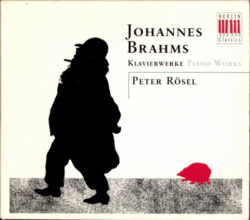 Peter Rosel - Brahm: Piano Works (1995) [5CD Box Set]