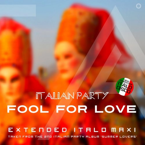 Italian Party - Fool for Love (2022) [.flac 24bit/44.1kHz]
