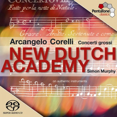 Simon Murphy, New Dutch Academy Chamber Orchestra - Corelli: Concerto Grosso, Op. 6 (2004) [Hi-Res]