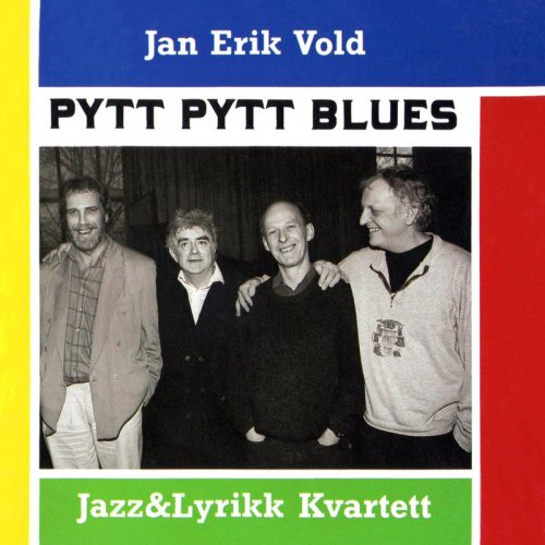 Jan Erik Vold - Pytt Pytt Blues (1992)