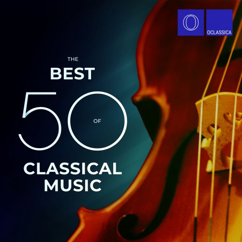 Various Artists - The Best 50 of Classical Music (2022)