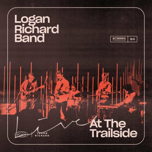 Logan Richard Band - Live At The Trailside (2022)