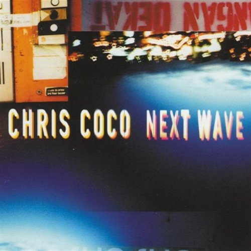 Chris Coco - Next Wave (2002) [FLAC]