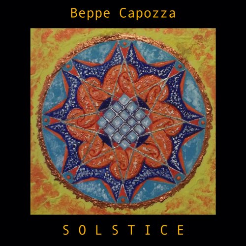 Beppe Capozza - Solstice (2022) [Hi-Res]