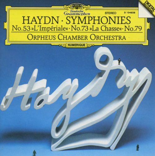 Orpheus Chamber Orchestra - Haydn: Symphonies No. 53 'L'Imperiale', No. 73 'La Chasse' & No. 79 (1994)