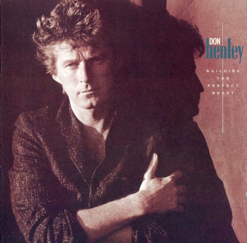 Don Henley - Building The Perfect Beast (1984) {US Press}