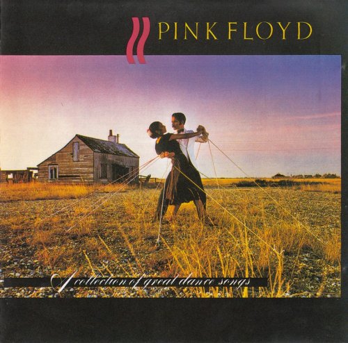 Pink Floyd - A Collection Of Great Dance Songs (1981) {1987, UK Press} CD-Rip