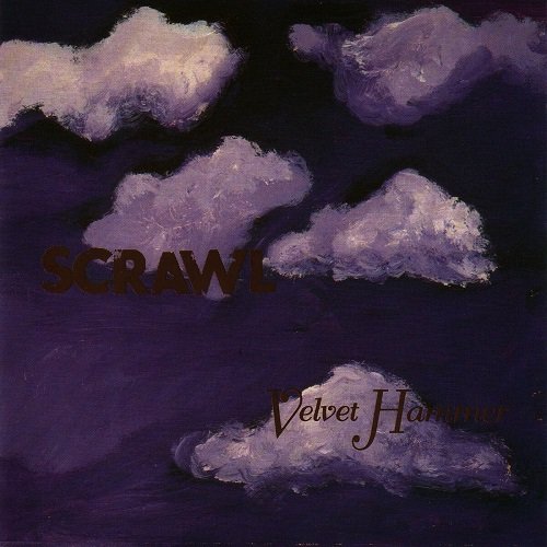 Scrawl - Velvet Hammer (1993)