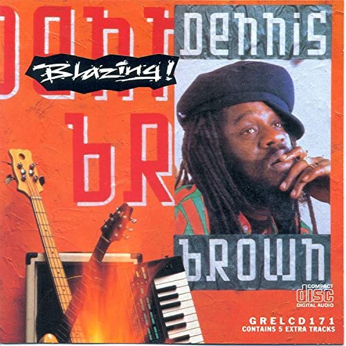 Dennis Brown - Blazing! (1992)