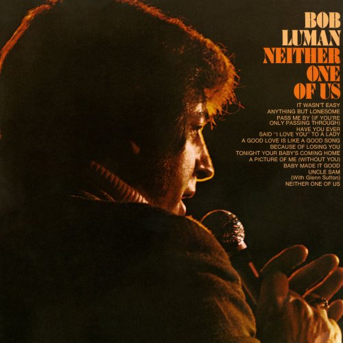 Bob Luman - Neither One of Us (1973)