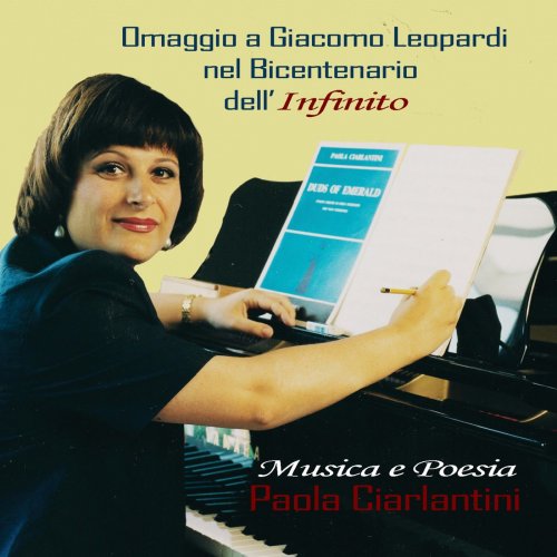 Paola Ciarlantini - Omaggio a Giacomo Leopardi Nel Bicentenario Dell'infinito (2022) Hi-Res