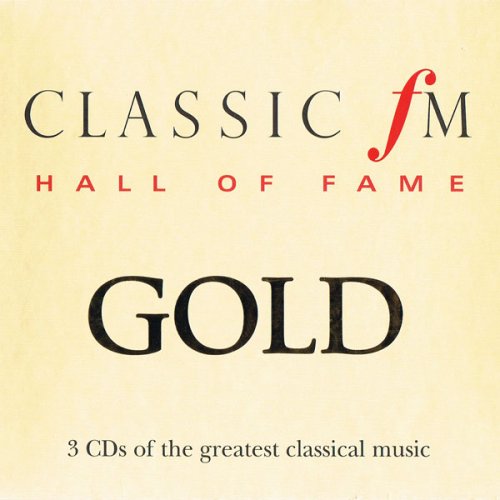VA - Classic Fm Hall of Fame: Gold (2002)