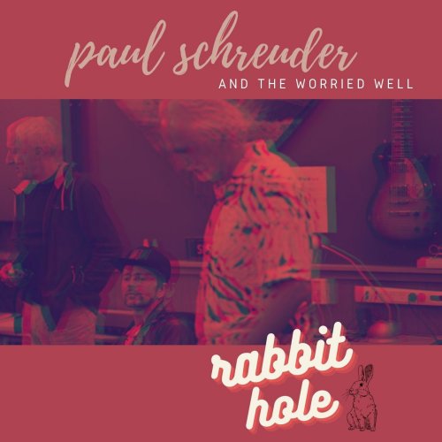 Paul Schreuder - RABBIT HOLE (2022) Hi-Res