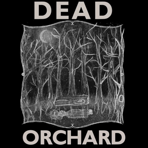 Dead Orchard - Dead Orchard (2022)