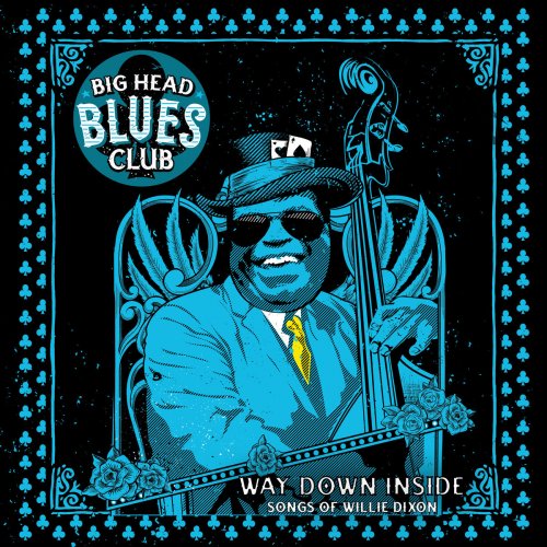 Big Head Todd And The Monsters - Way Down Inside (2016)