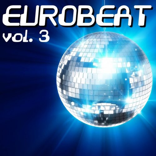 VA - Eurobeat, Vol. 3 (2022)