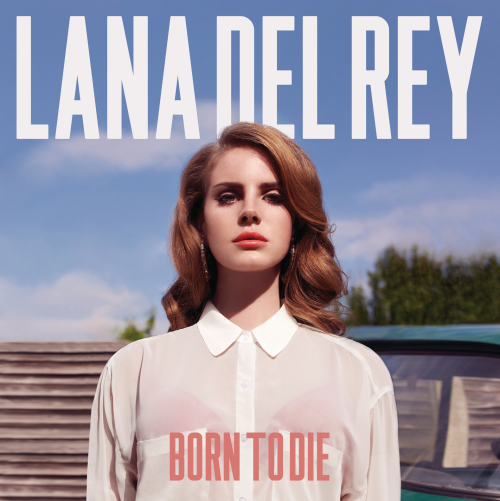 Lana Del Rey - Born to Die (Deluxe Version) (2012) [Hi-Res]