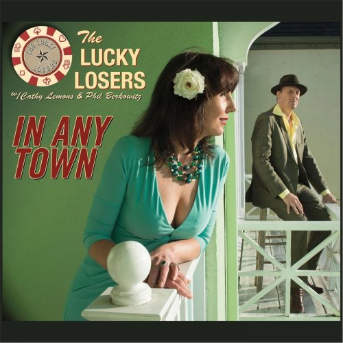 The Lucky Losers - In Any Town (2016)