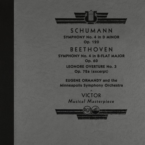 Eugene Ormandy - Schumann: Symphony No. 4 - Beethoven: Symphony No. 4 & Leonore No. 3 (2022 Remastered Version) (2022) [Hi-Res]