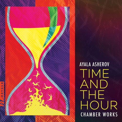 VA - Ayala Asherov: Time and the Hour (2022)