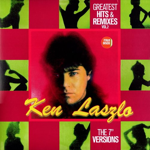 Ken Laszlo - Greatest Hits & Remixes Vol. 2 (2022) LP