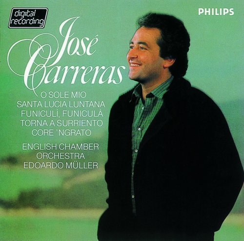 José Carreras - O Sole Mio: Neapolitan Folk Songs (1986)