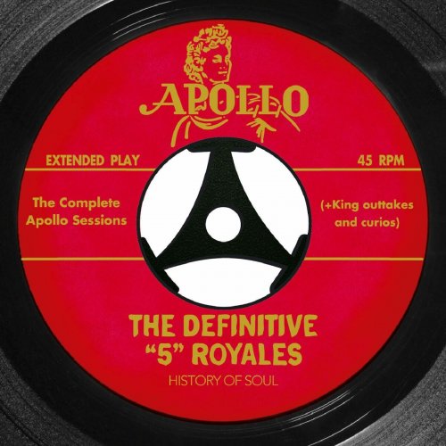 The "5" Royales - The Complete Apollo Recordings (2014)