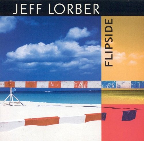 Jeff Lorber - Flipside (2005)