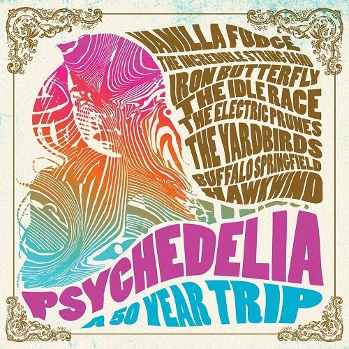 Various Artists - Psychedelia - A 50 Year Trip (2016)