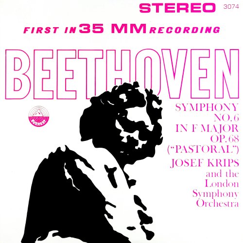 London Symphony Orchestra, Josef Krips - Beethoven: Symphony No. 6 in F Major Op. 68 Pastoral (2013) [Hi-Res]