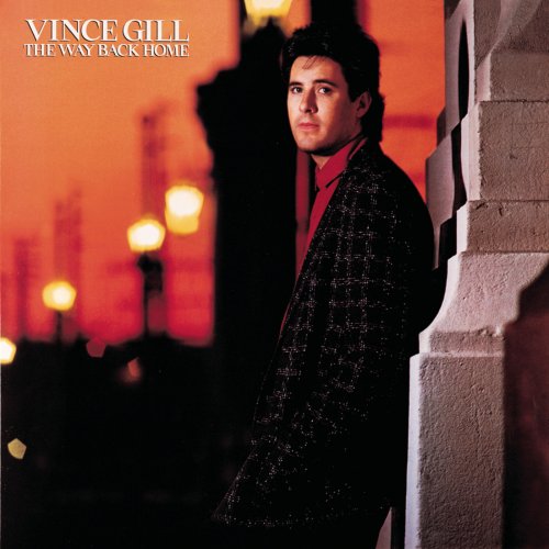 Vince Gill - The Way Back Home (Buddha Remastered - 1999) (1987)