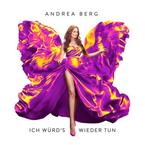 Andrea Berg - Ich wurd's wieder tun (2022) [Hi-Res]