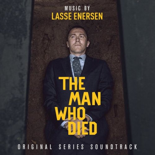 Lasse Enersen - The Man Who Died (Original Series Soundtrack) (2022) [Hi-Res]
