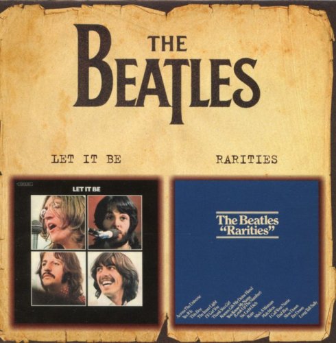 The Beatles - Let It Be / Rarities (1970, 1978) [2000]