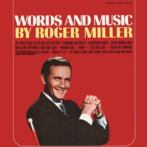 Roger Miller - Words And Music By Roger Miller (1966) [Hi-Res]