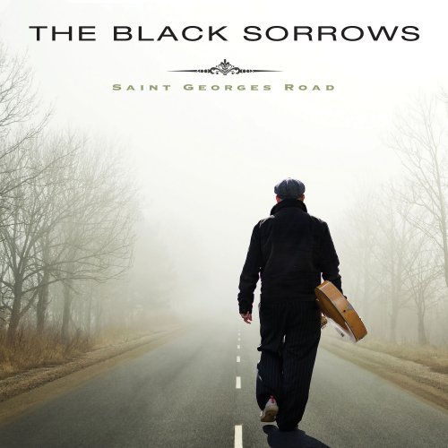 The Black Sorrows - Saint Georges Road (Collector's Edition) (2022)