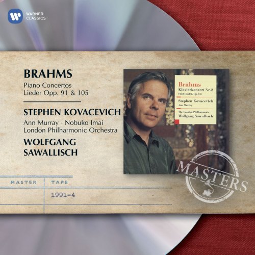 Stephen Kovacevich, Ann Murray, Wolfgang Sawallisch - Brahms: Piano Concertos, Lieder Opp. 91 & 105 (2011)